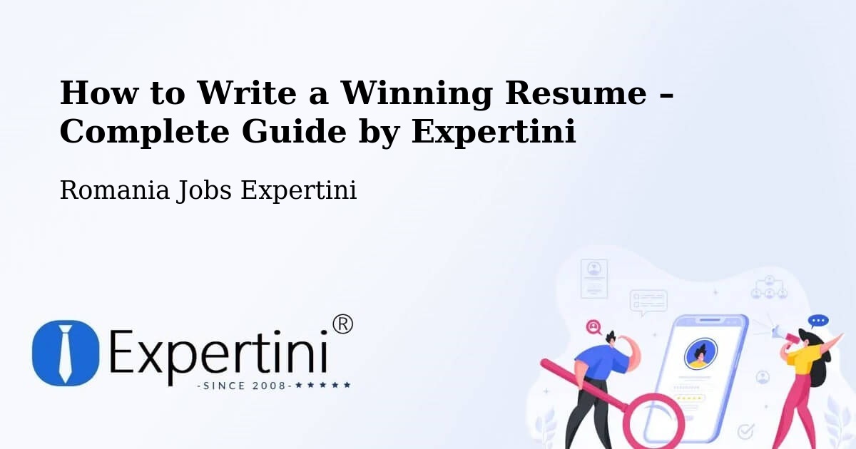 Resume Writing Guide for Job Seekers – Lăpuş - Lăpuş, Romania Jobs Expertini