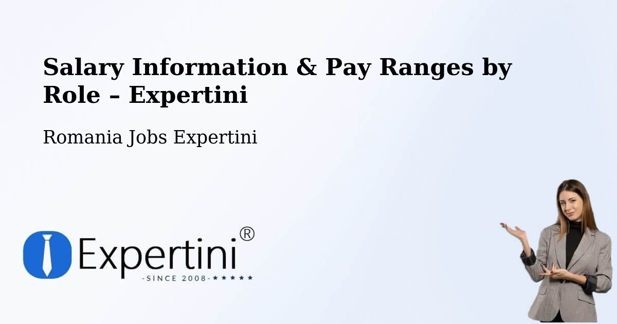 Salary Information & Pay Ranges – Lăpuş - Lăpuş, Romania Jobs Expertini